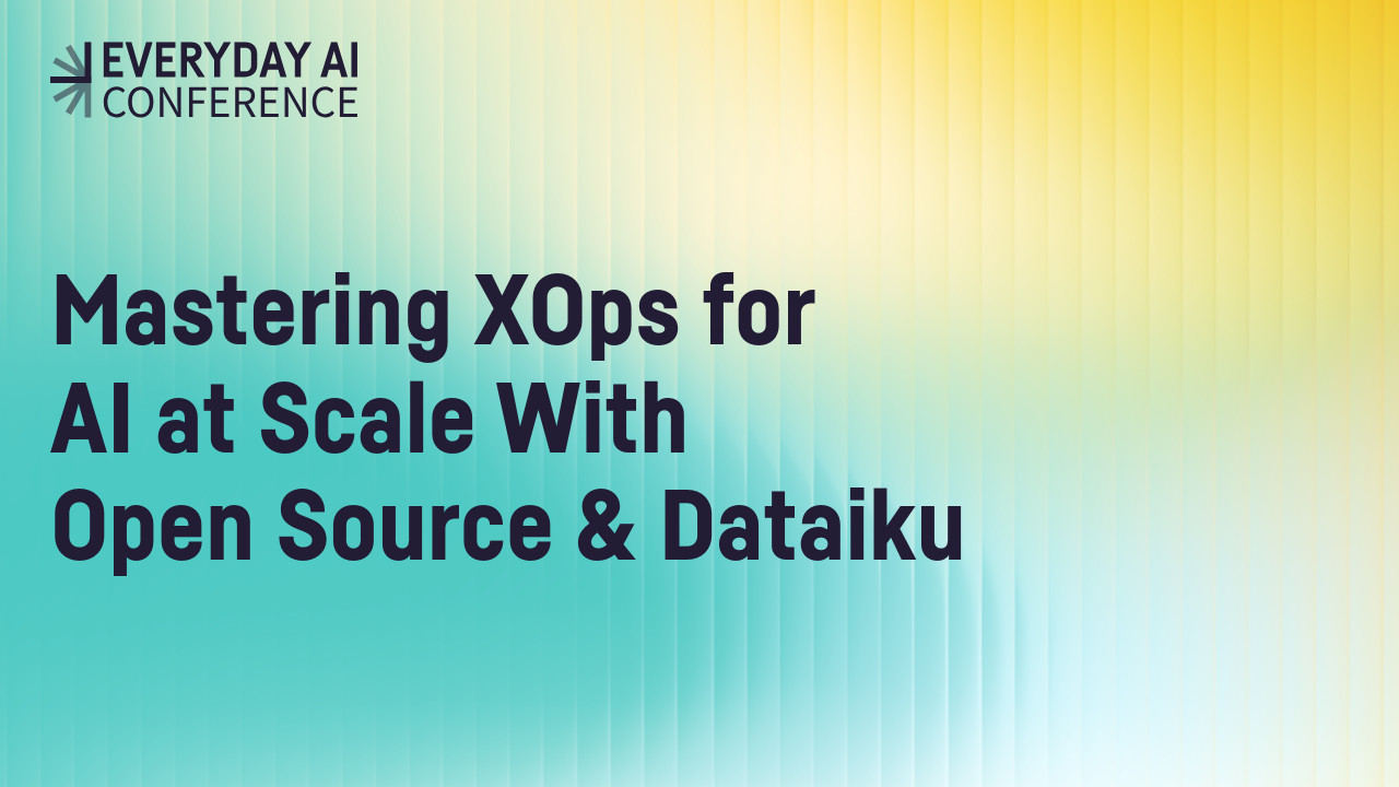 BAE Systems Mastering XOps for AI at Scale With Open Source and Dataiku