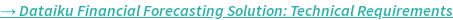 Dataiku financial forecasting solution: Technical requirements