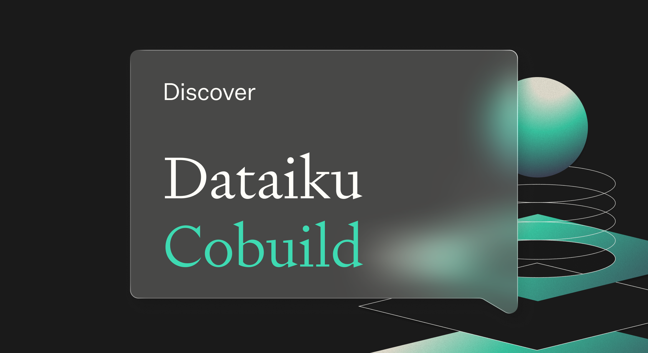 Dataiku Announces General Availability of Dataiku Cobuild