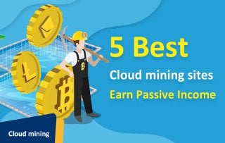 5 Best Free Cryptocurrency Cloud Mining Sites in 2023 - Side Hustle to Earn Passive Income