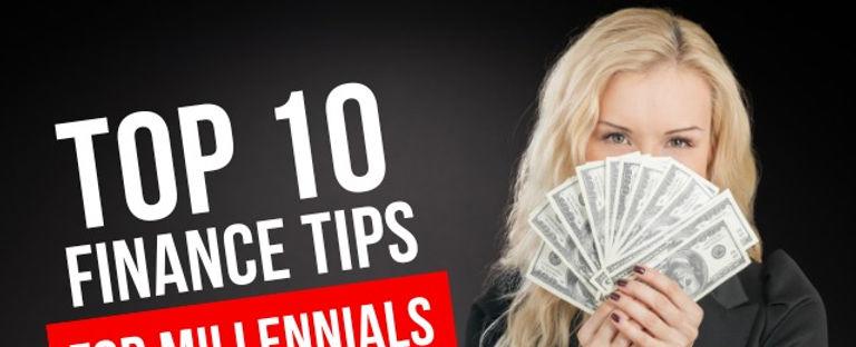 Top 10 Personal Finance Tips for Millennials to Build Wealth