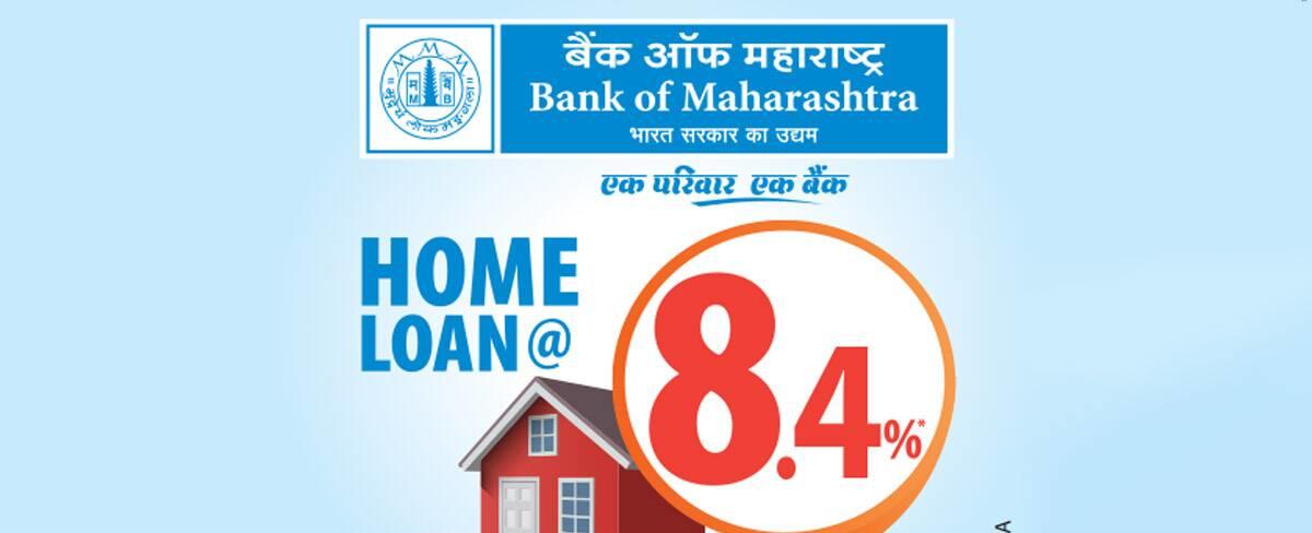 Why Bank of Maharashtra’s Home Loan should be your go-to choice for your dream home