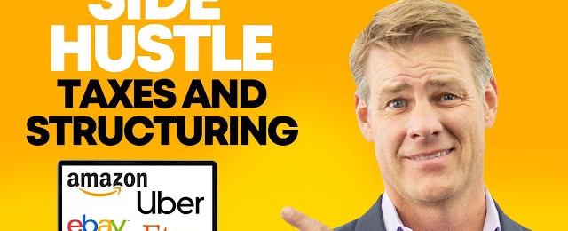 Maximize Your Side Hustle Tax Benefits: Entity Formation Tips