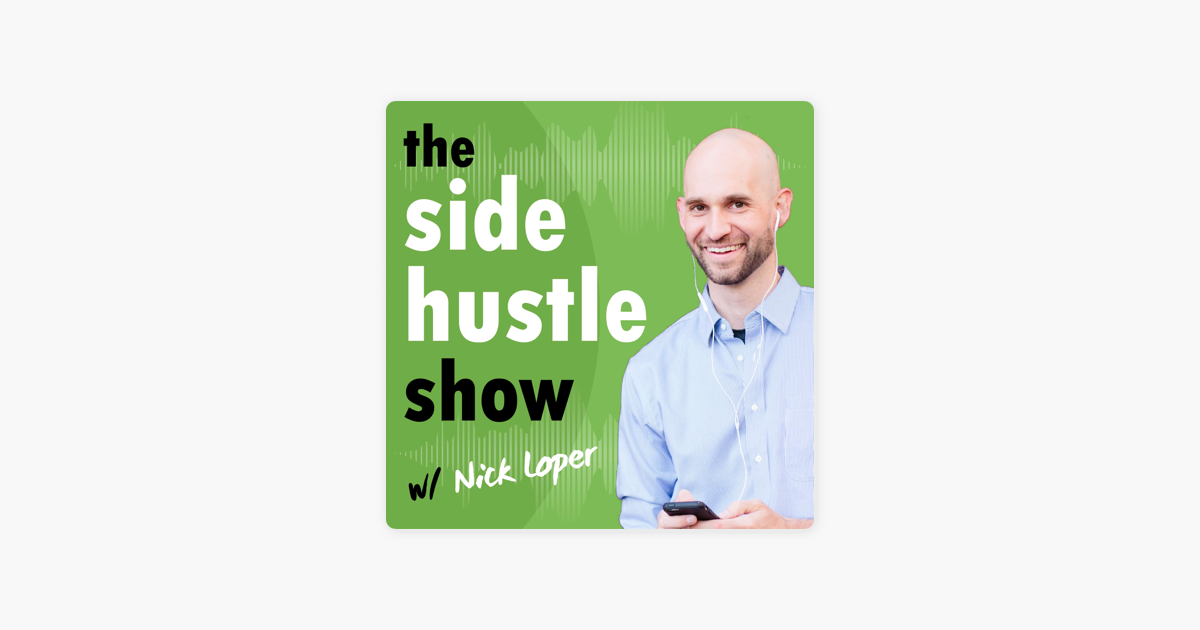 ‎The Side Hustle Show: GH: Turn Your Ideas into Recurring Revenue on Apple Podcasts