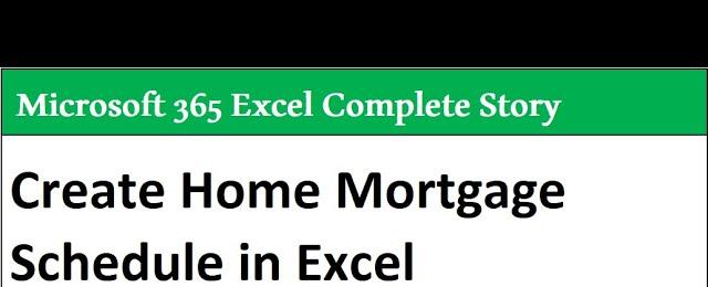 Build Mortgage Home Loan Schedule. Traditional &Dynamic Spilled Array Formulas. 365 MECS Class 21