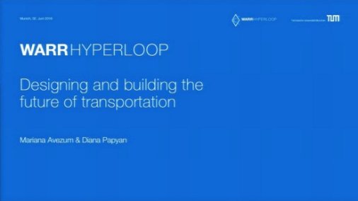 Techcast-Video Hyperloop: Designing and Building the Future of Transportation