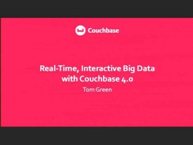 Techcast-Video Realtime, interactive Big Data with Couchbase 4.0