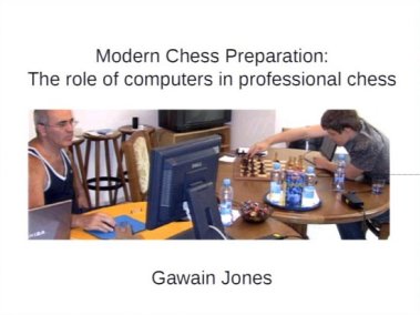 Video: Modern Chess Preparation – The Role of Computers in professional Chess