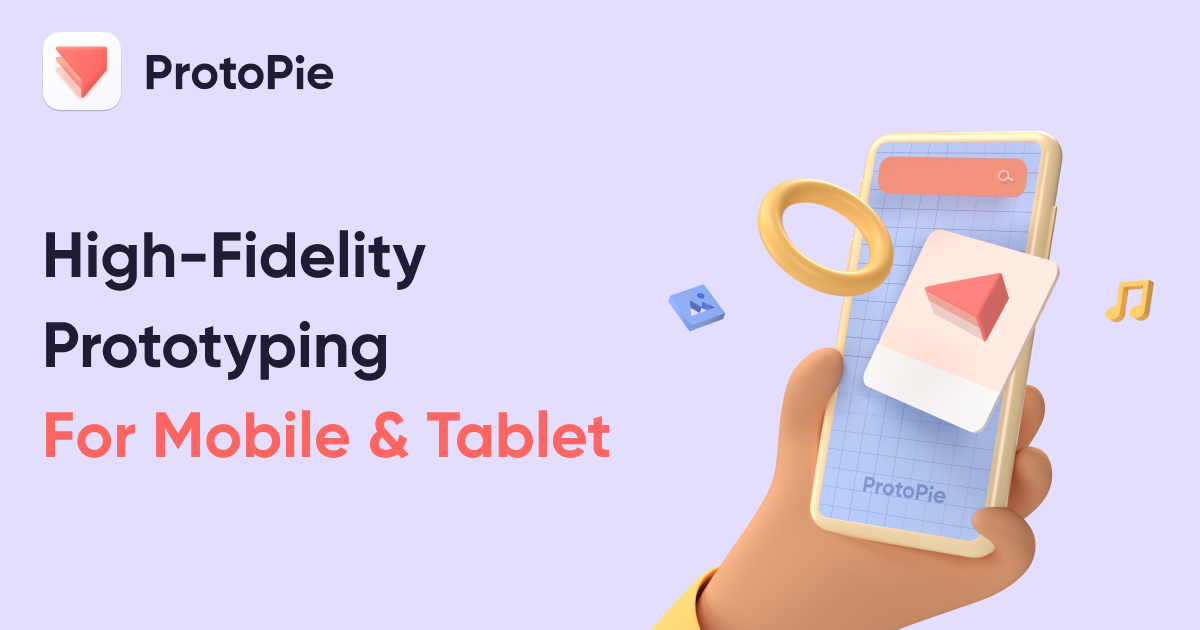 ProtoPie | High-Fidelity Prototyping Tool for Mobile & Tablet Apps