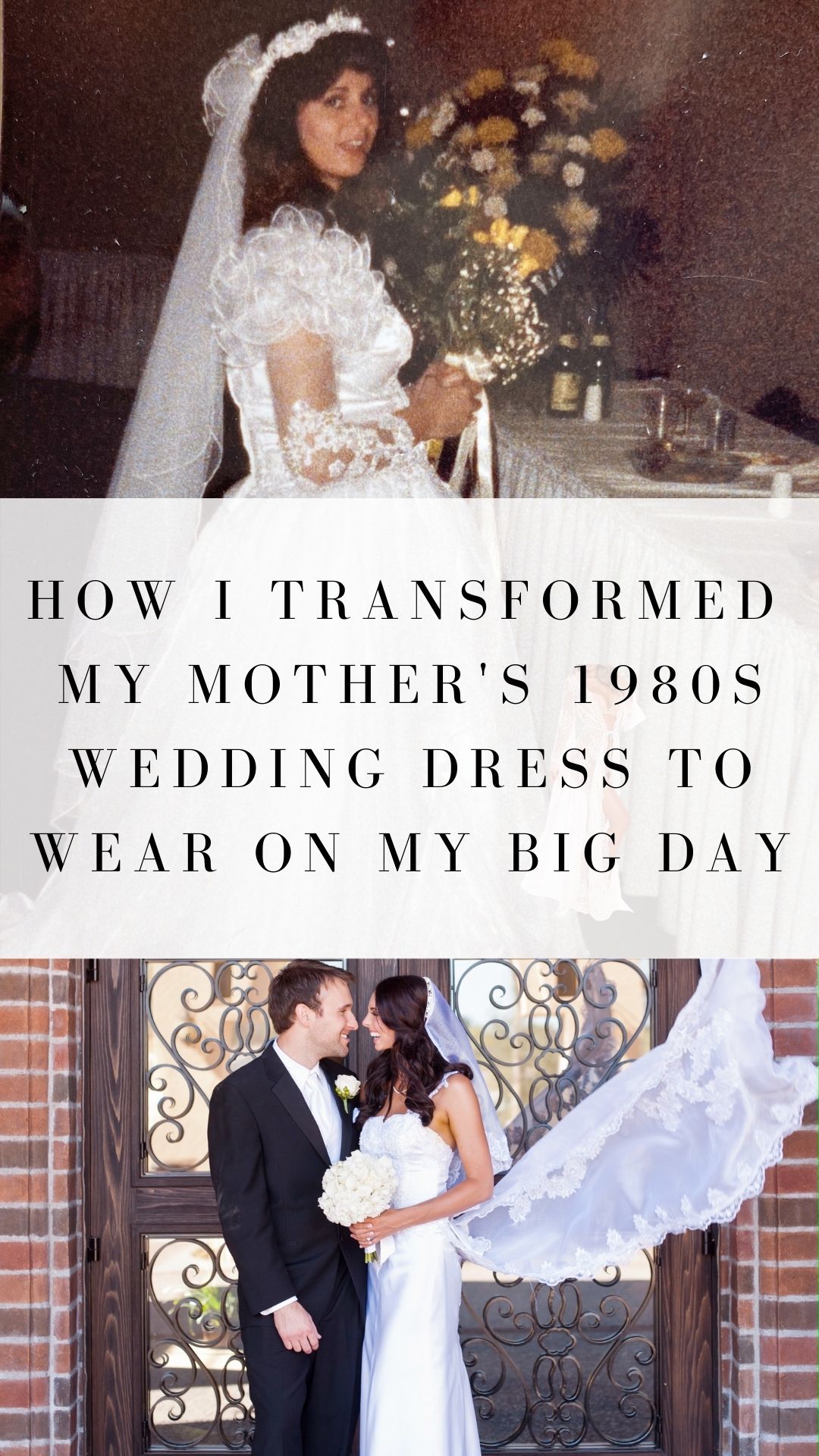 Motherhood-Mom Talk- Wearing my mother's 1980s wedding dress. wedding dress make over wedding dress transformation