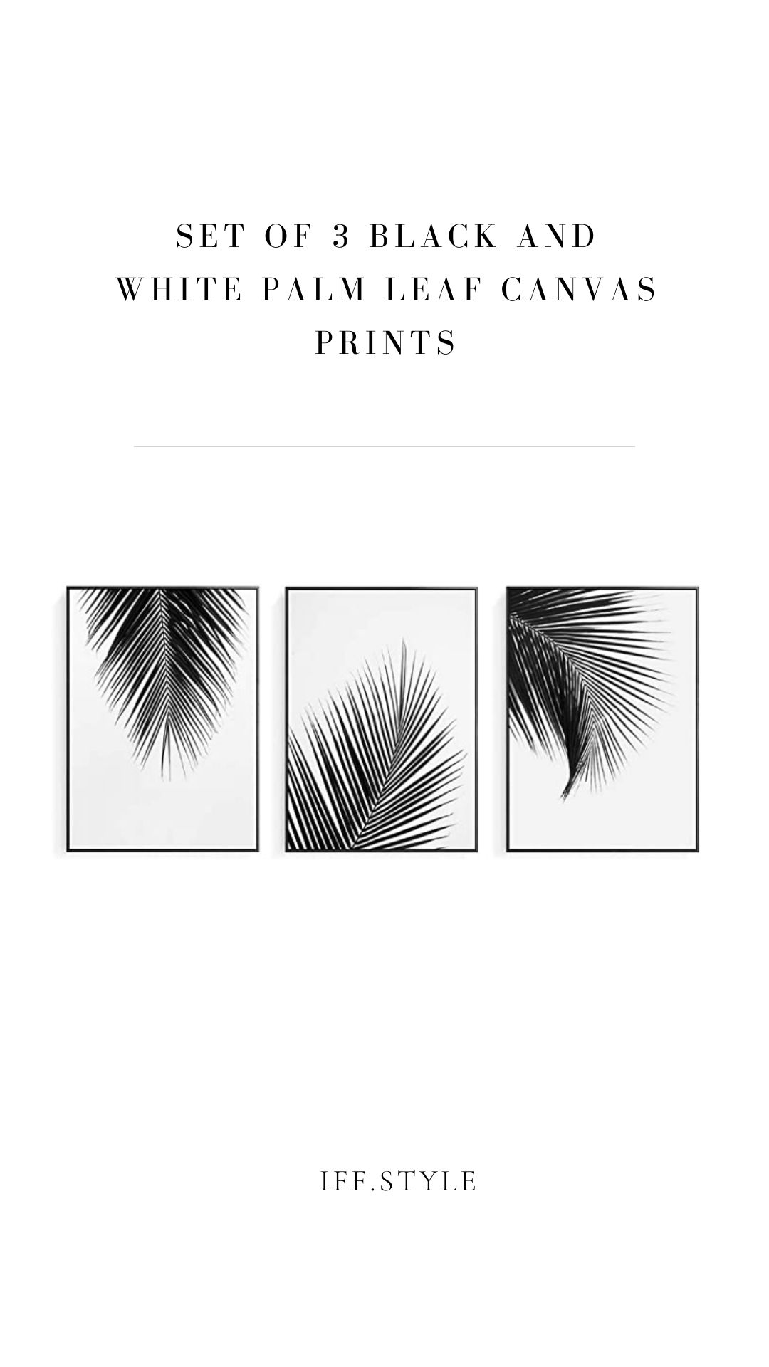 Pinterest Pin-Set of 3 boack and white plam leaf canvas prints