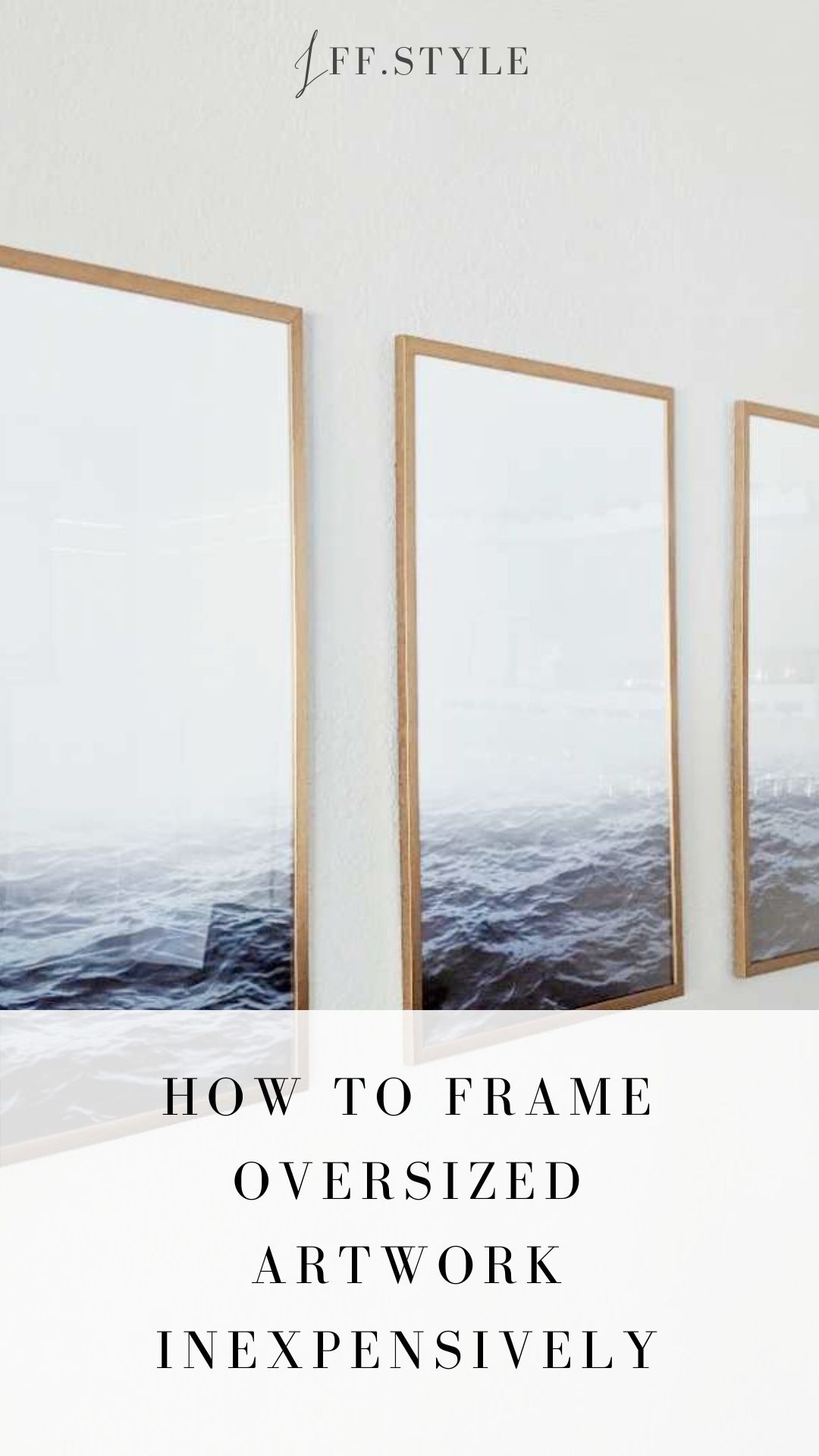 Pinterest Pins Cover-how to frame oversized artwork inexpensivly 