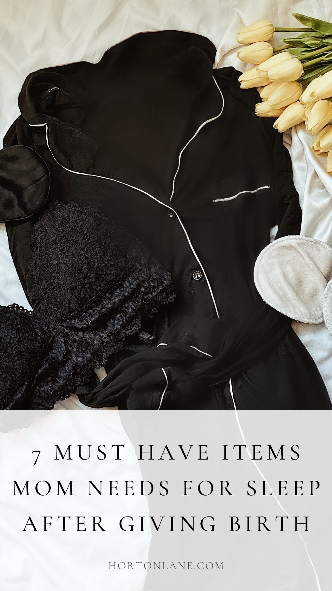 Pinterest Pin-Must have items every mom needs for sleep after giving birth sleepwear new mom breastfeeding