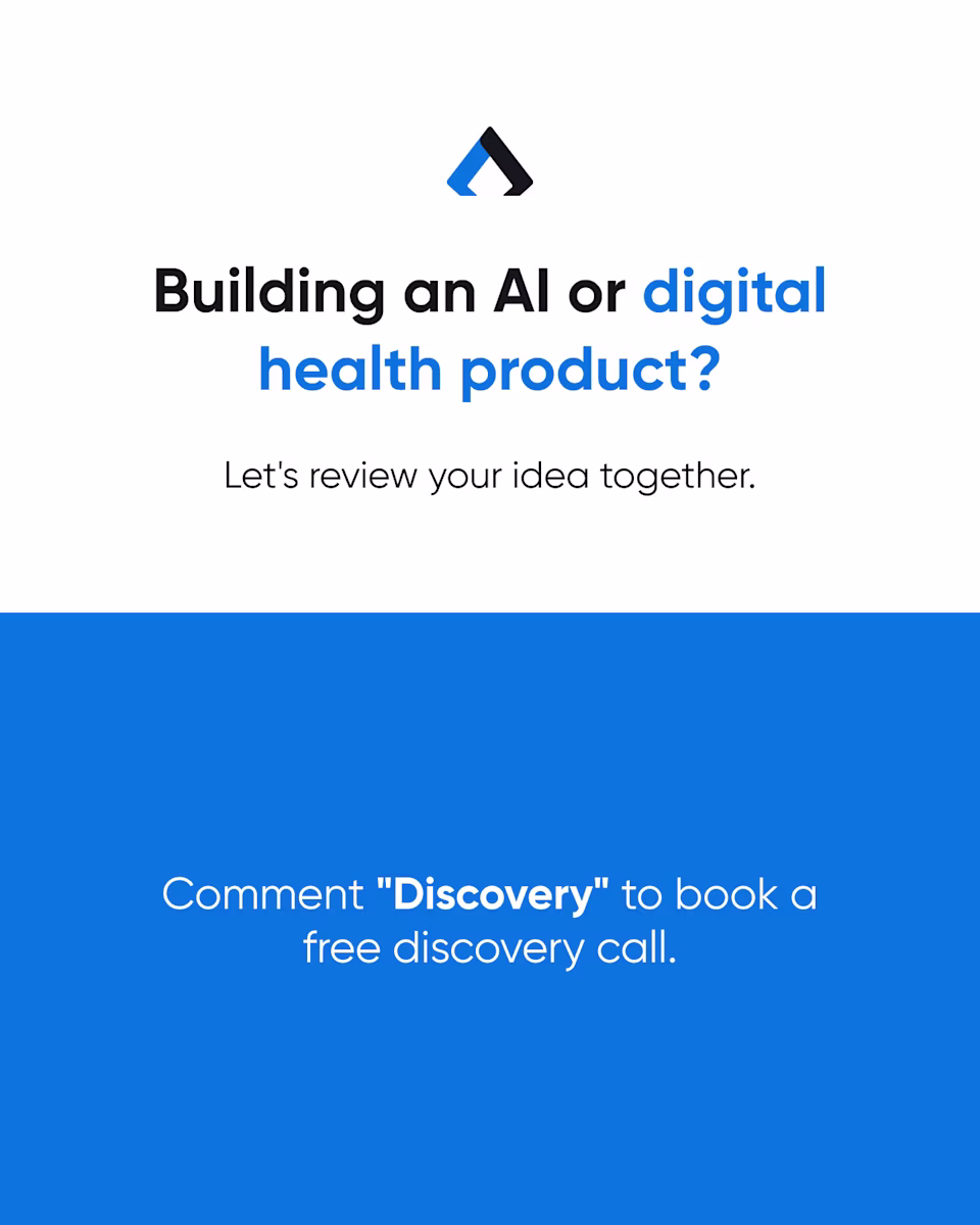 Closing slide: Building an AI or digital health product? Let’s review your idea together. Comment “Discovery” to book a free discovery call.