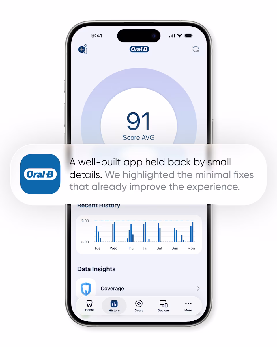 “A well-built app held back by small details.” The Oral-B score screen with a note that minimal fixes already improve the experience.