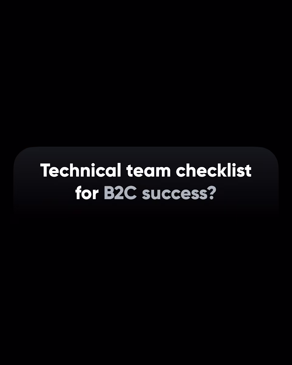 Cover: “Technical team checklist for B2C success?”