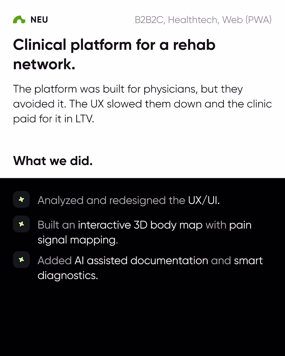 NEU, a clinical platform for a rehab network: a UX/UI redesign, an interactive 3D body map with pain signal mapping, and AI-assisted documentation.