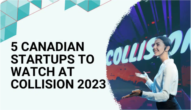 Cover Image for 5 Canadian Startups to Watch