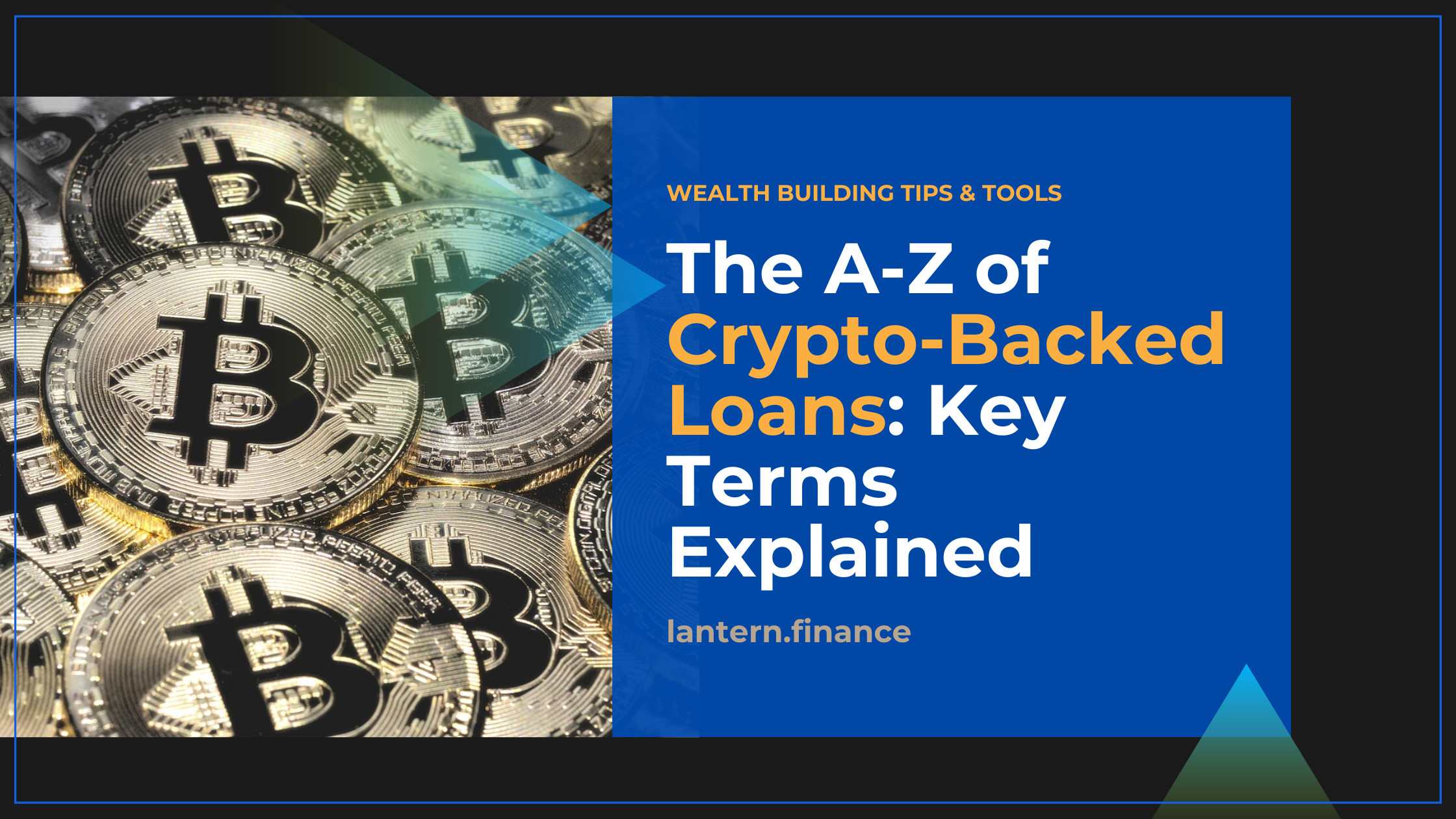 crypto-backed loans glossary