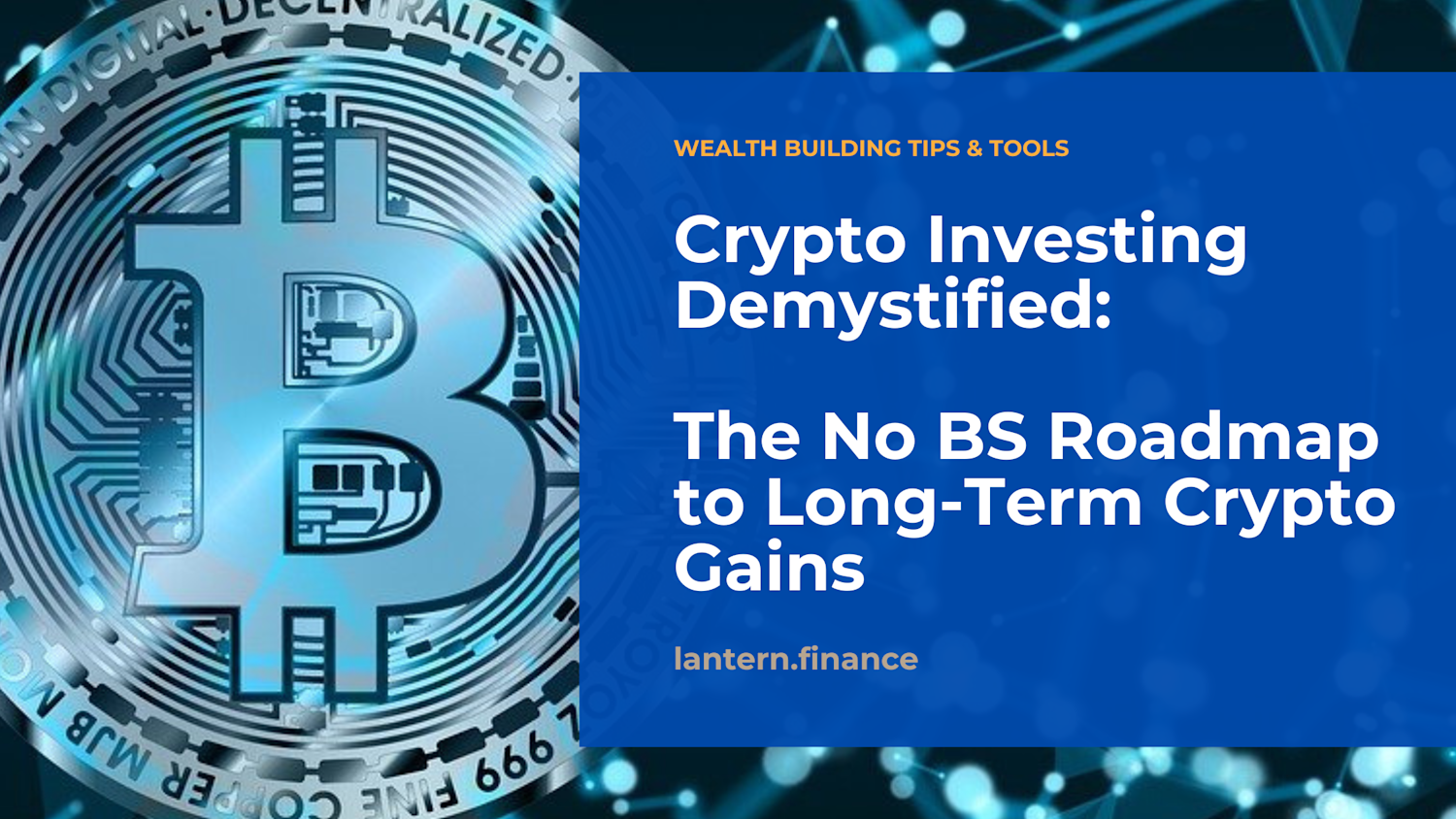 Strategic Roadmap to Long-term Crypto Investments