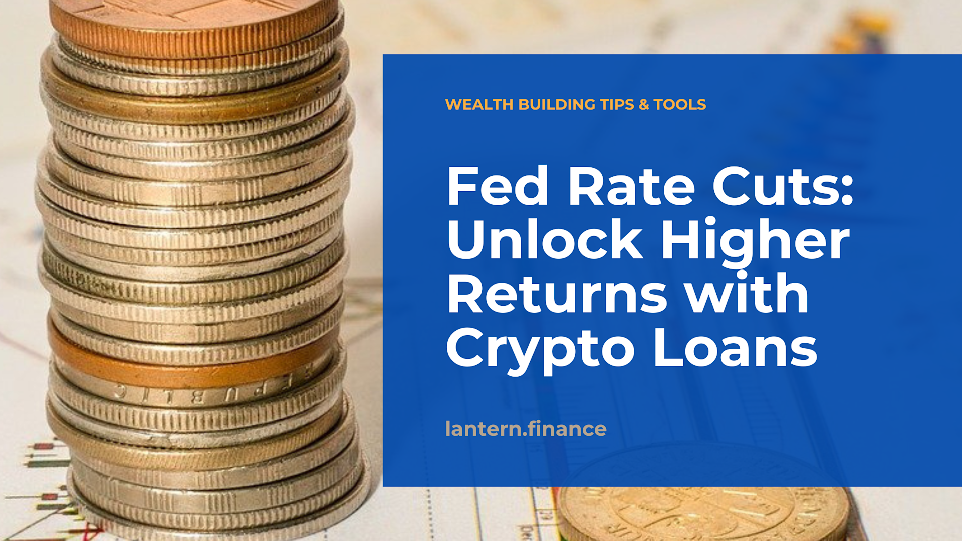 How to Leverage Cheaper Borrowing for Greater Returns with Crypto Loans