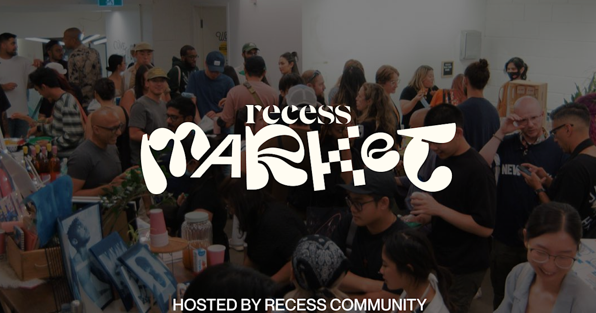 Recess Night Market | Community Events | The Combine | Toronto