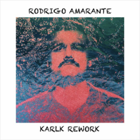 Rodrigo Amarante - Tuyo (Karlk Edit)