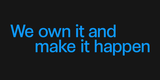 We Own It And Make It Happen