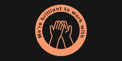 We’re Brilliant To Work With