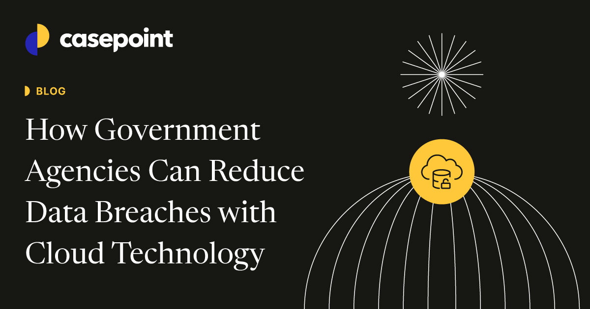 How Government Agencies Can Reduce Data Breaches with Cloud Technology ...
