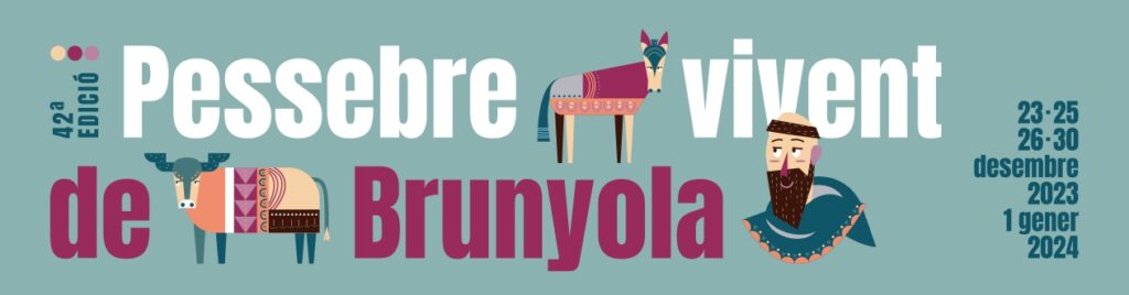 42è Pessebre Vivent de Brunyola
