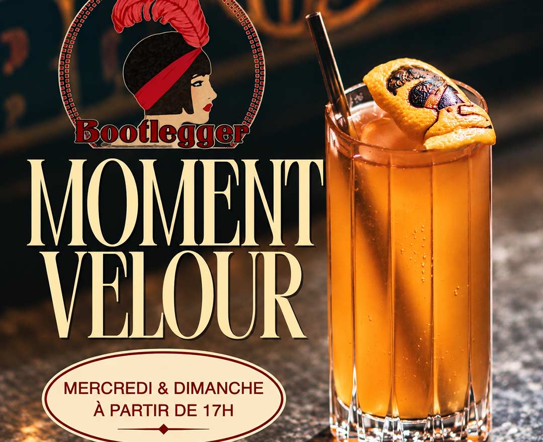 Un cocktail orangé et le logo du bootlegger, Moment Velour les mercredis et dimanches