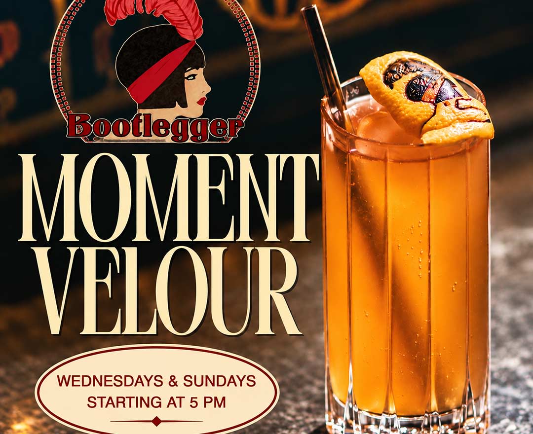 Un cocktail orangé et le logo du bootlegger, Moment Velour les mercredis et dimanches