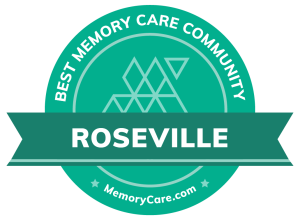 Best memory care in Roseville, CA