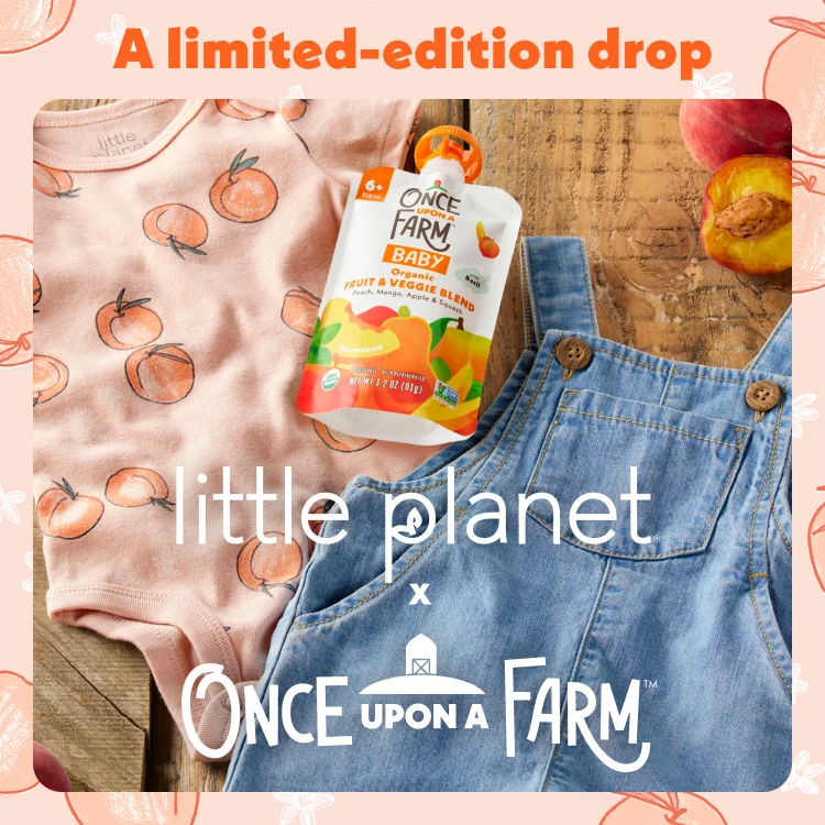A limited-edition drop | Little Planet® X Once Upon a Farm™