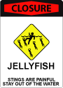 Box Jelly Closure Icon A sign with bold, red lettering at the top that says "Closure" and iconography depicting a swimmer surrounded by jellyfish. Text at the bottom says: "Jellyfish. Stings are painful. Stay out of the water."