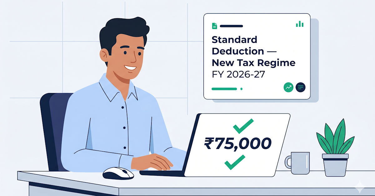 Standard Deduction FY 2026-27: Rs. 75,000 Official for Salaried Employees