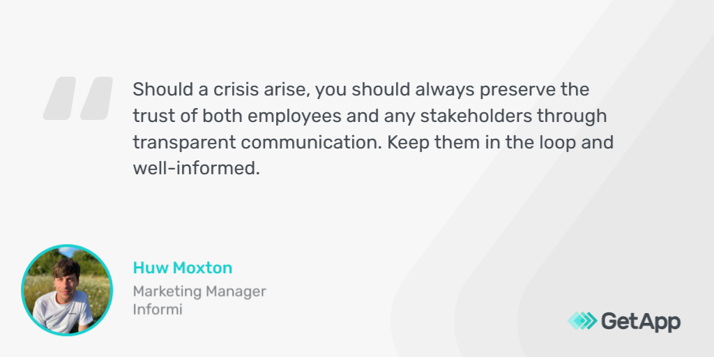 Quote from Huw Moxton on the importance of transparency and communication during a crisis