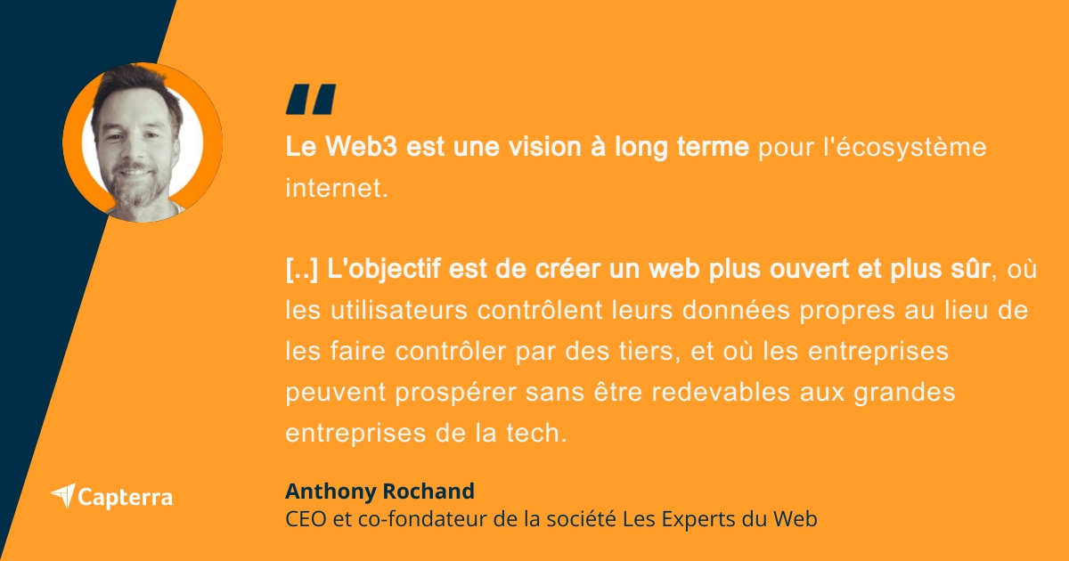 Objectif du Web3 selon Anthony Rochand