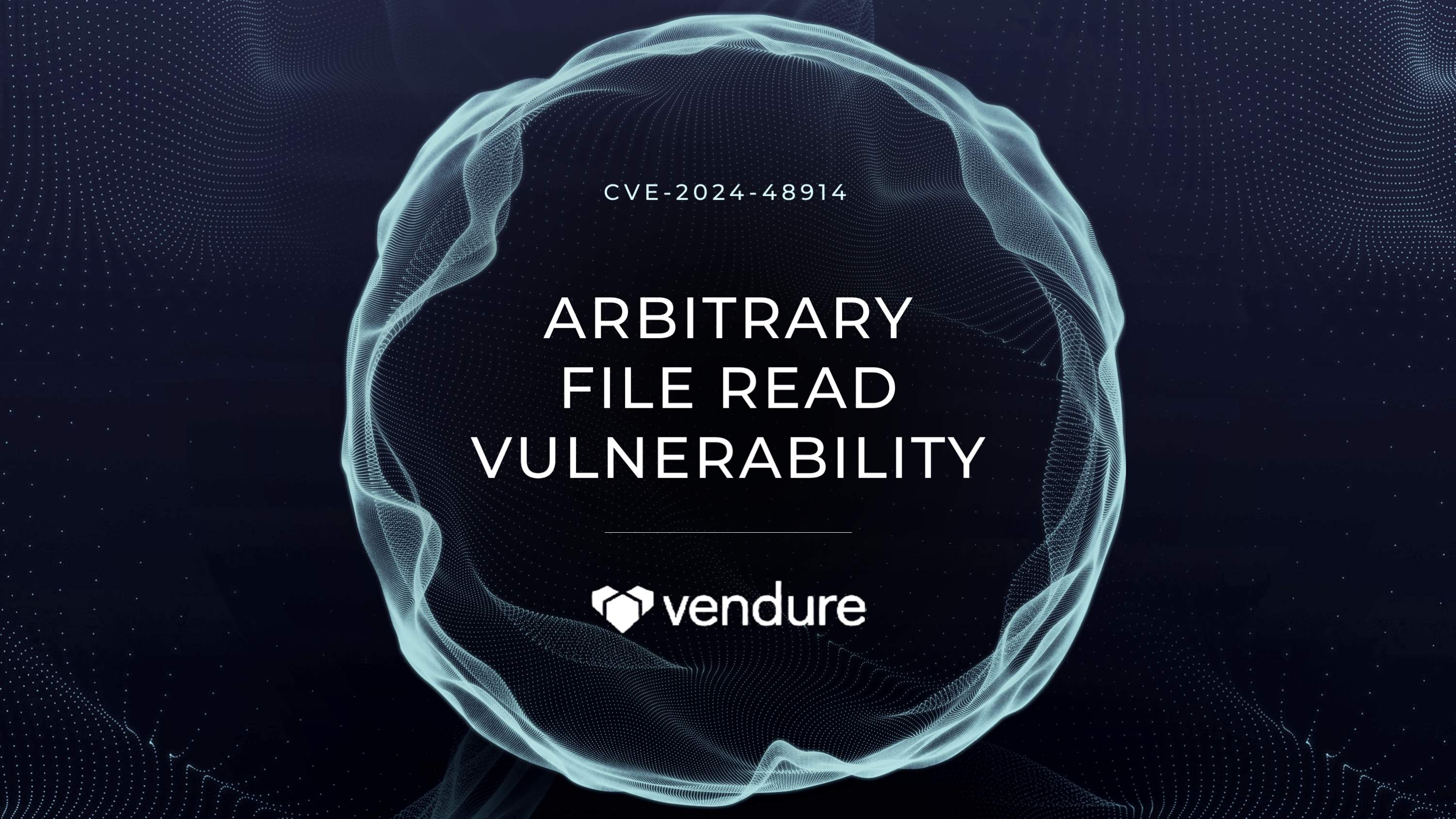 CVE-2024-48914: Arbitrary File Read Vulnerability in Vendure