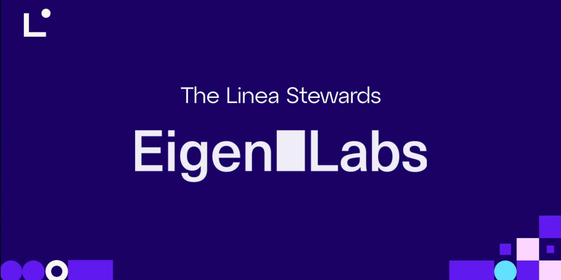 The Linea Stewards Series: Eigen Labs