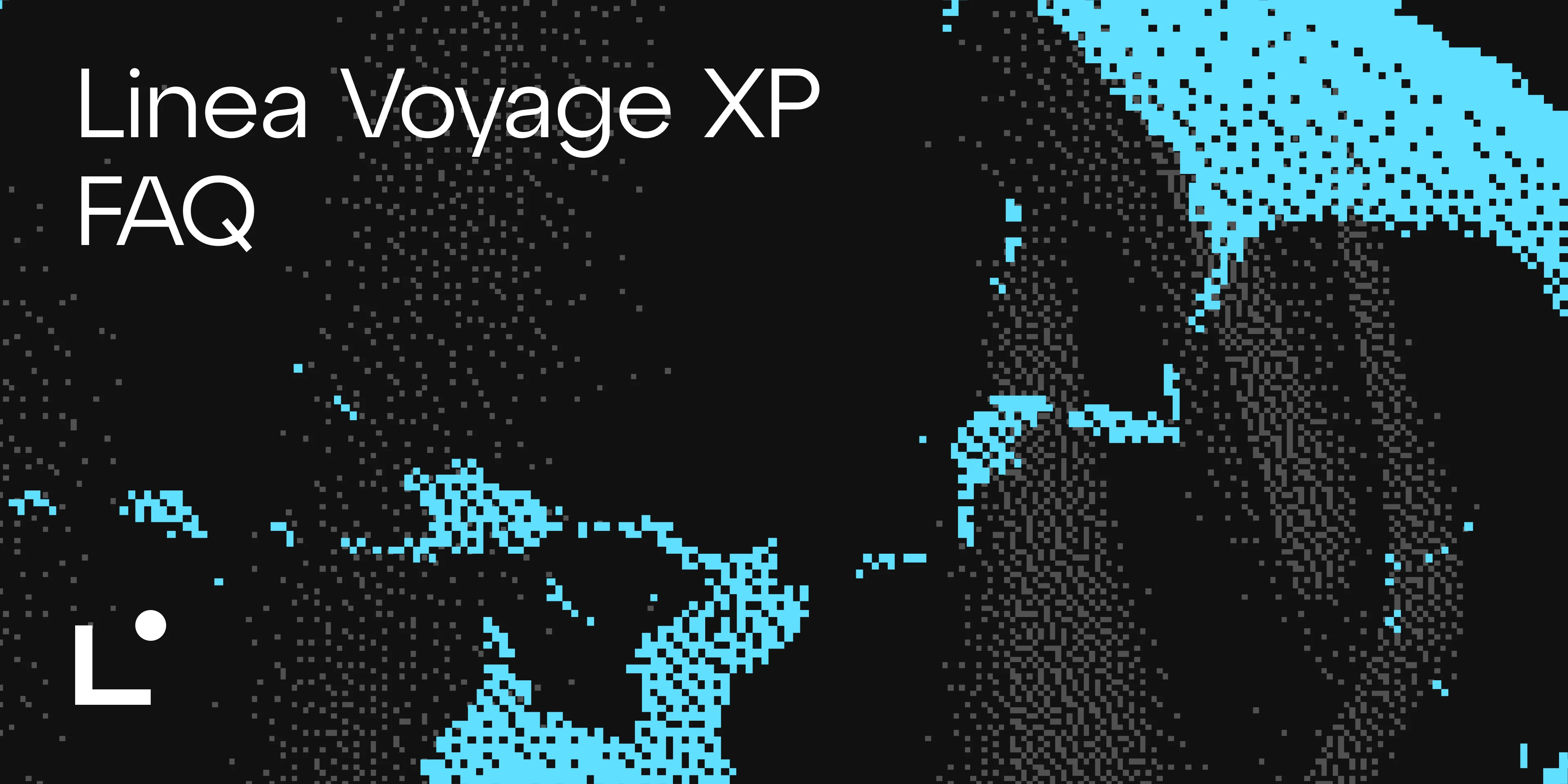 Frequently Asked Questions about the Linea Voyage XP