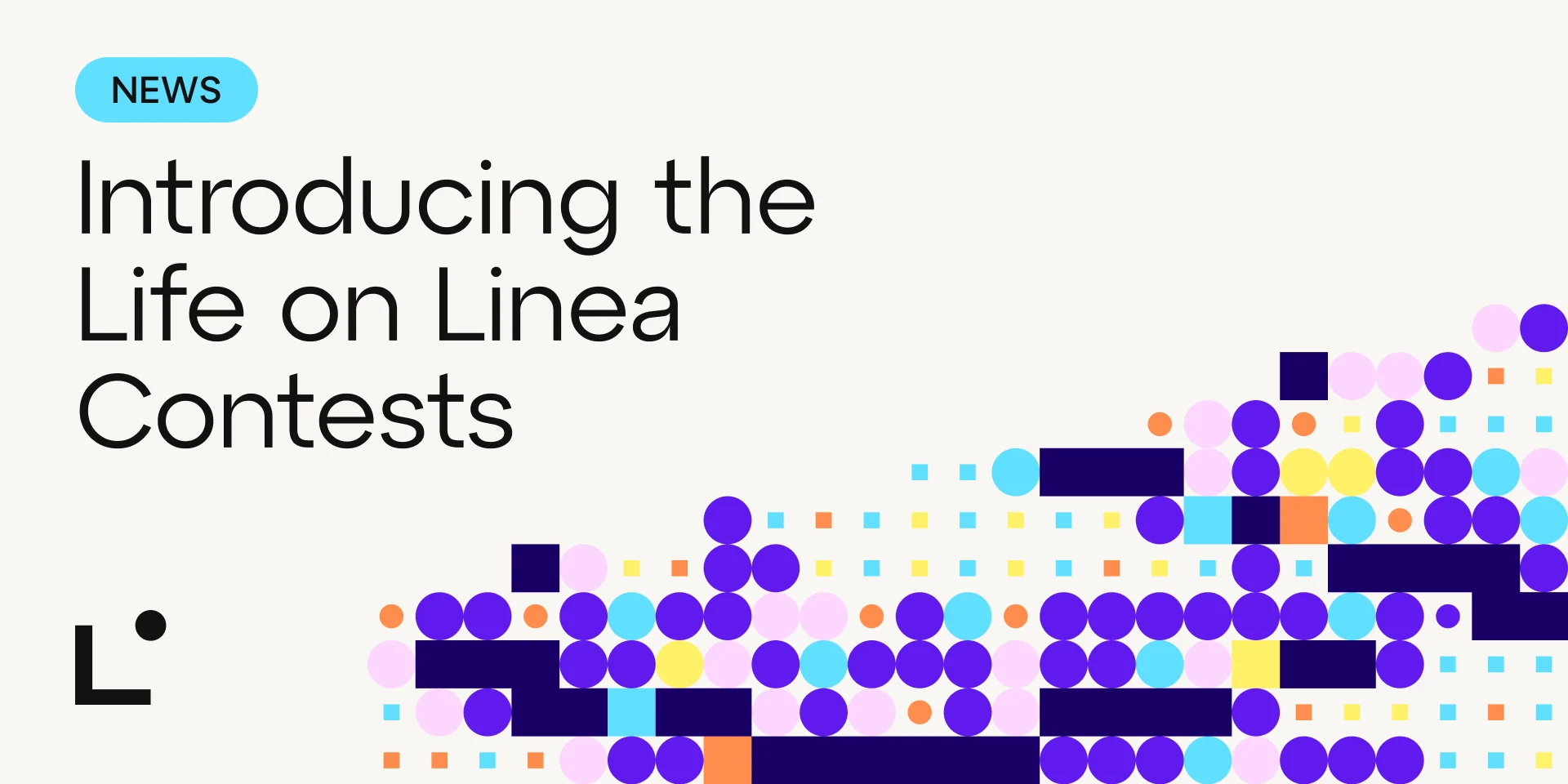 Introducing the Life on Linea Contests: Win Up To 2.5ETH Weekly