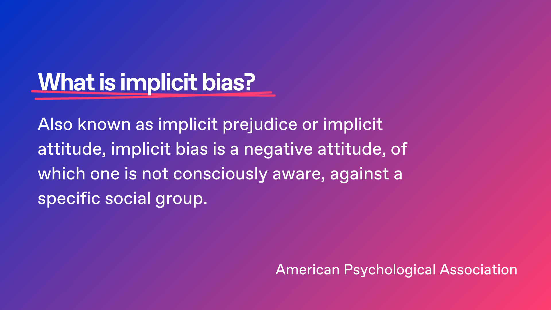 definition of implicit bias from the American Psychological Association