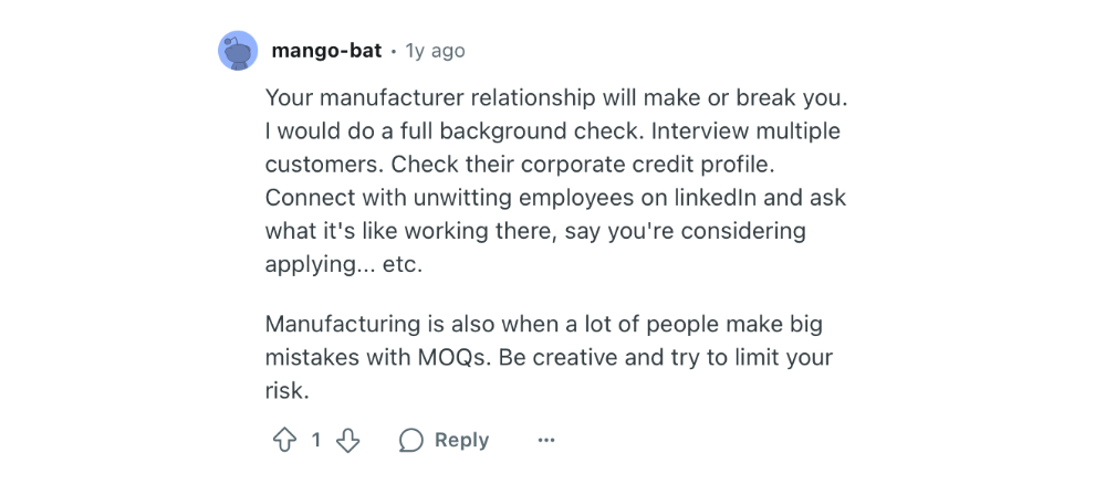 Mango-bat says it’s important to do a full background check and additional research on manufacturers. 