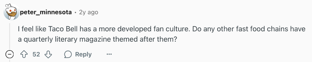 Reddit users complain that Taco Bell is the only fast-food brand with a quarterly magazine