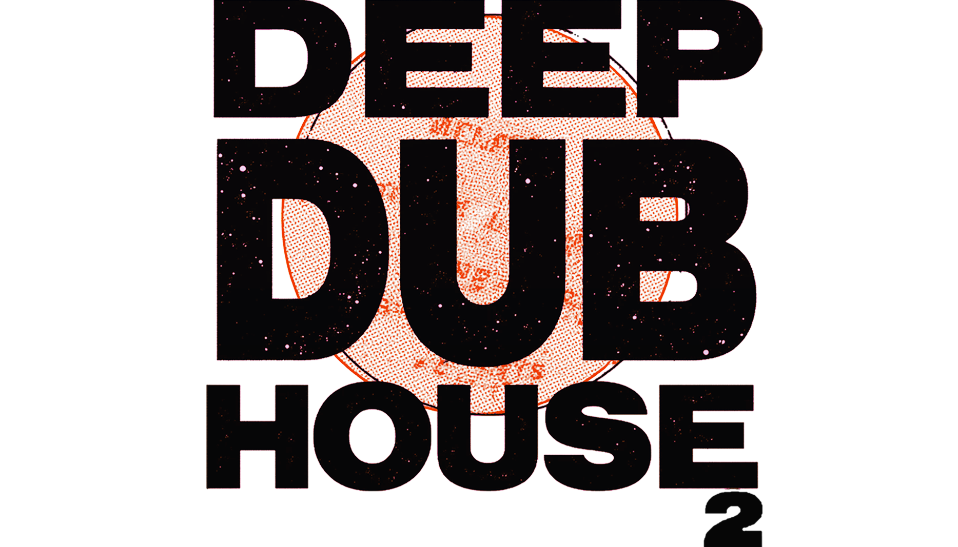 Deep Dub House 2