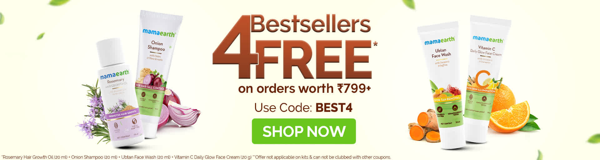 Mamaearth - Mamaearth Coupons : Get 4 Bestsellers Free on Order Above Rs. 799