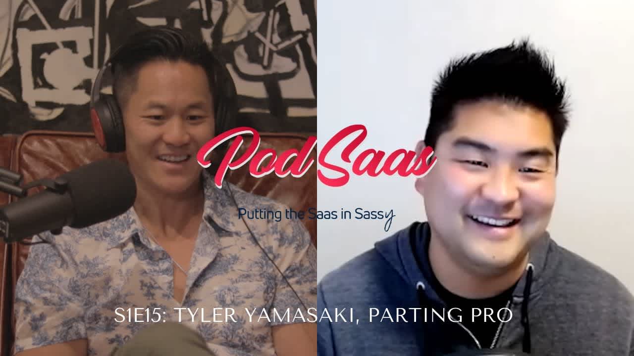 S1E15: The One with Tyler Yamasaki of Parting Pro