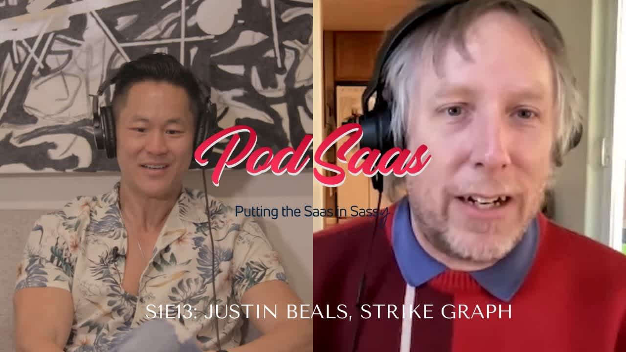 S1E13: The One with Justin Beals of Strike Graph